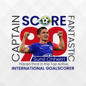 Sunil Chhetri - Third  Active International Goal scorer poster