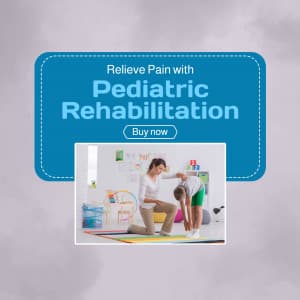 Pediatric Rehabilitation promotional post