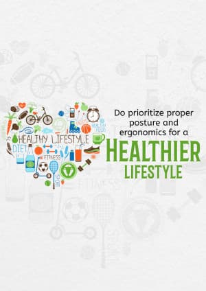 Ergonomics-Do & Don't for Healthy lifestyle post