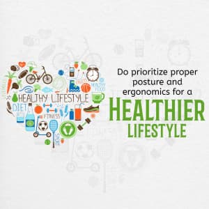 Ergonomics-Do & Don't for Healthy lifestyle promotional post