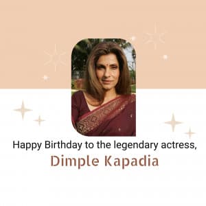 Dimple Kapadia Birthday whatsapp status poster