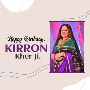 Kirron kher birthday flyer