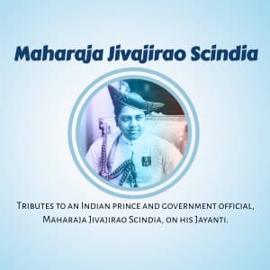 Maharaja Jivajirao Scindia Jayanti whatsapp status poster