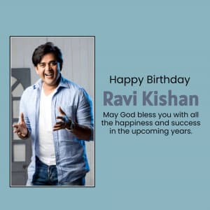 Ravi Kishan Birthday graphic