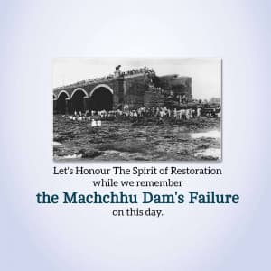 Machchhu Dam Disaster Remembrance Day whatsapp status poster