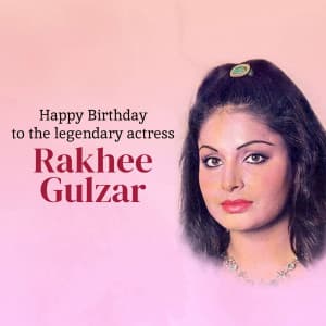 Rakhee Gulzar Birthday flyer