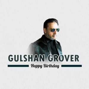 Gulshan Grover Birthday banner