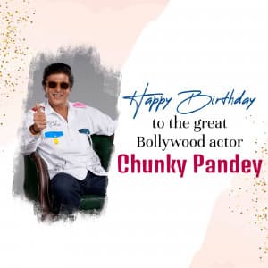 Chunky Pandey Birthday event poster