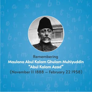 Abul Kalam Azad Birth Anniversary poster Maker