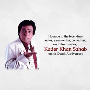 Kader Khan Death Anniversary whatsapp status poster