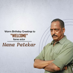 Nana Patekar Birthday creative image