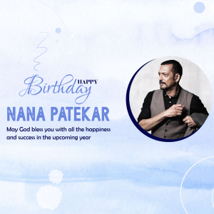 Nana Patekar Birthday whatsapp status poster