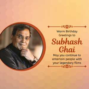 Subhash Ghai Birthday whatsapp status poster