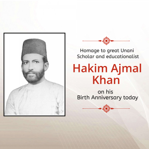 Hakim Ajmal Khan Birth Anniversary creative image