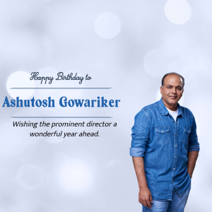 Ashutosh Gowariker Birthday whatsapp status poster