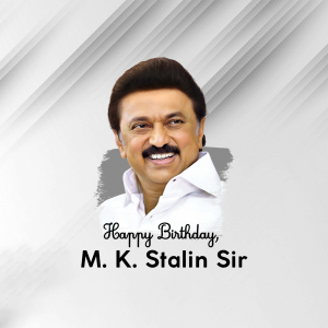 M. K. Stalin Birthday graphic