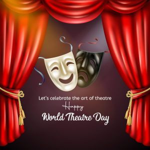 World Theatre Day whatsapp status poster