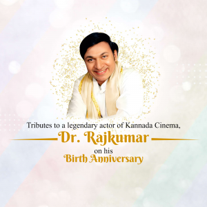 Dr. Rajkumar Birth Anniversary graphic
