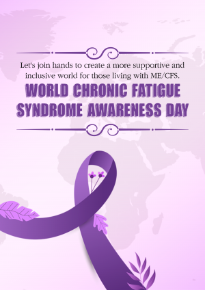 World Chronic Fatigue Syndrome Awareness Day greeting image