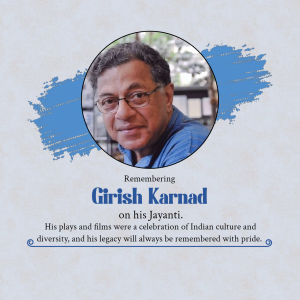 Girish Karnad Jayanti marketing poster