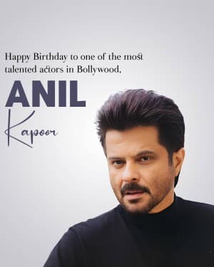 Anil Kapoor Birthday flyer