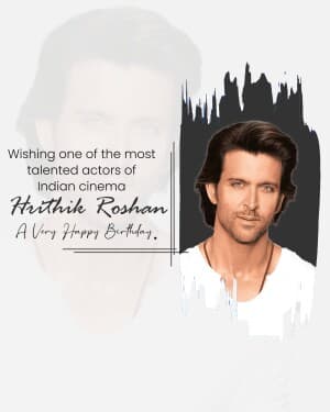 Hrithik Roshan Birthday graphic