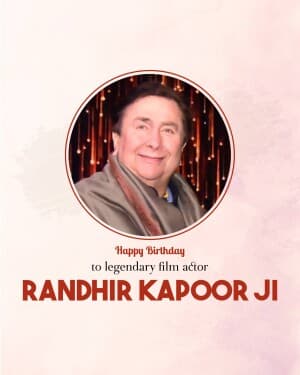 Randhir Kapoor Birthday flyer