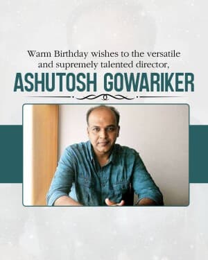 Ashutosh Gowariker Birthday image
