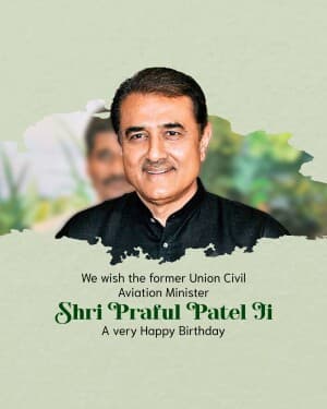 Praful Patel Birthday graphic