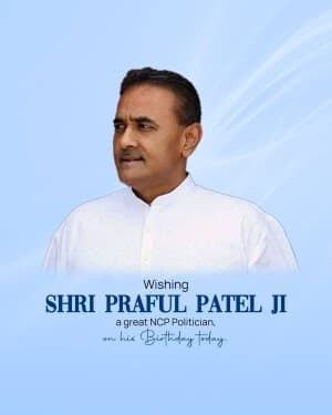 Praful Patel Birthday poster