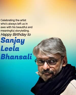 Sanjay Leela Bhansali Birthday graphic