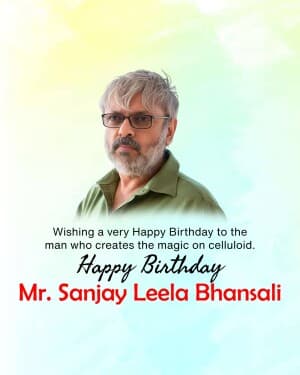 Sanjay Leela Bhansali Birthday flyer