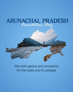 Arunachal Pradesh Foundation Day post