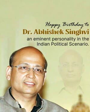 Dr. Abhishek Singhvi Birthday post
