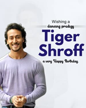 Tiger Shroff Birthday graphic