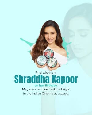 Shraddha Kapoor Birthday flyer