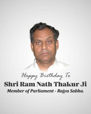 Ram Nath Thakur Birthday flyer