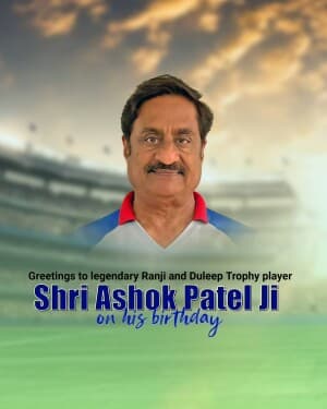 Cricketer Ashok Patel Birthday graphic