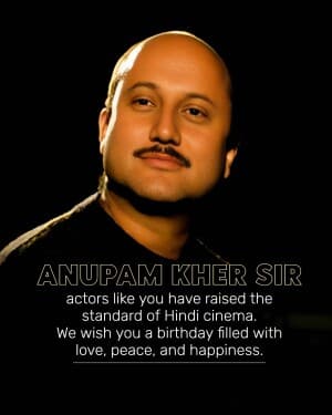 Actor Anupam Kher Birthday banner