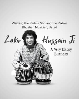 Musician Zakir Hussain Birthday graphic