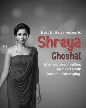 Shreya Ghoshal Birthday graphic