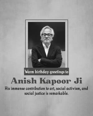 Anish Kapoor Birthday graphic