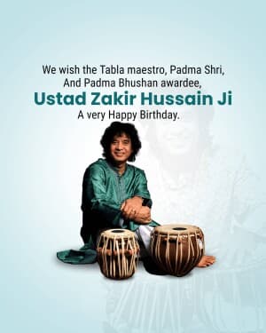 Musician Zakir Hussain Birthday poster