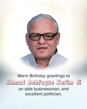 Ahmad Ashfaque Karim Birthday flyer