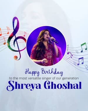 Shreya Ghoshal Birthday poster