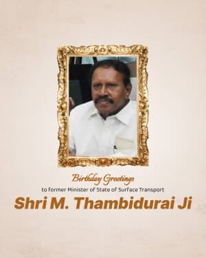 M. Thambi Durai Birthday graphic