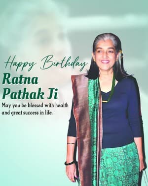 Ratna Pathak Birthday graphic