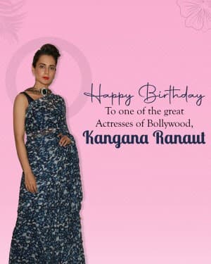 Kangana Ranaut Birthday flyer