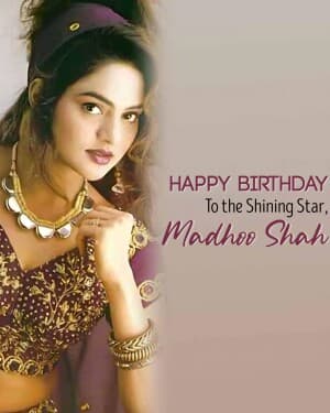 Madhoo Shah Birthday image