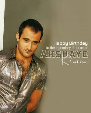 Akshaye Khanna Birthday poster